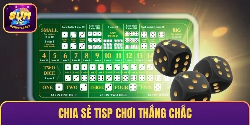 Chia sẻ tisp chơi thắng chắc